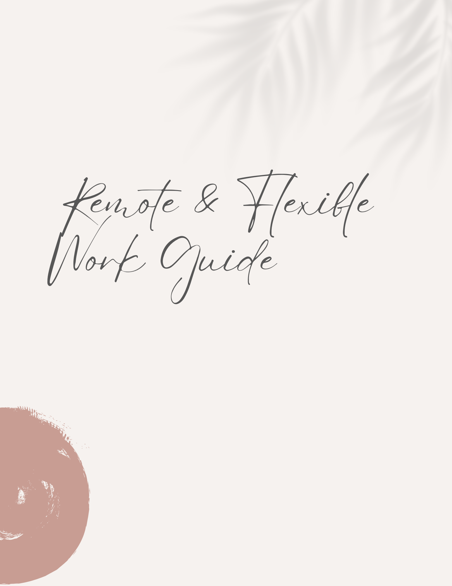 Remote & Flexible Work Guide